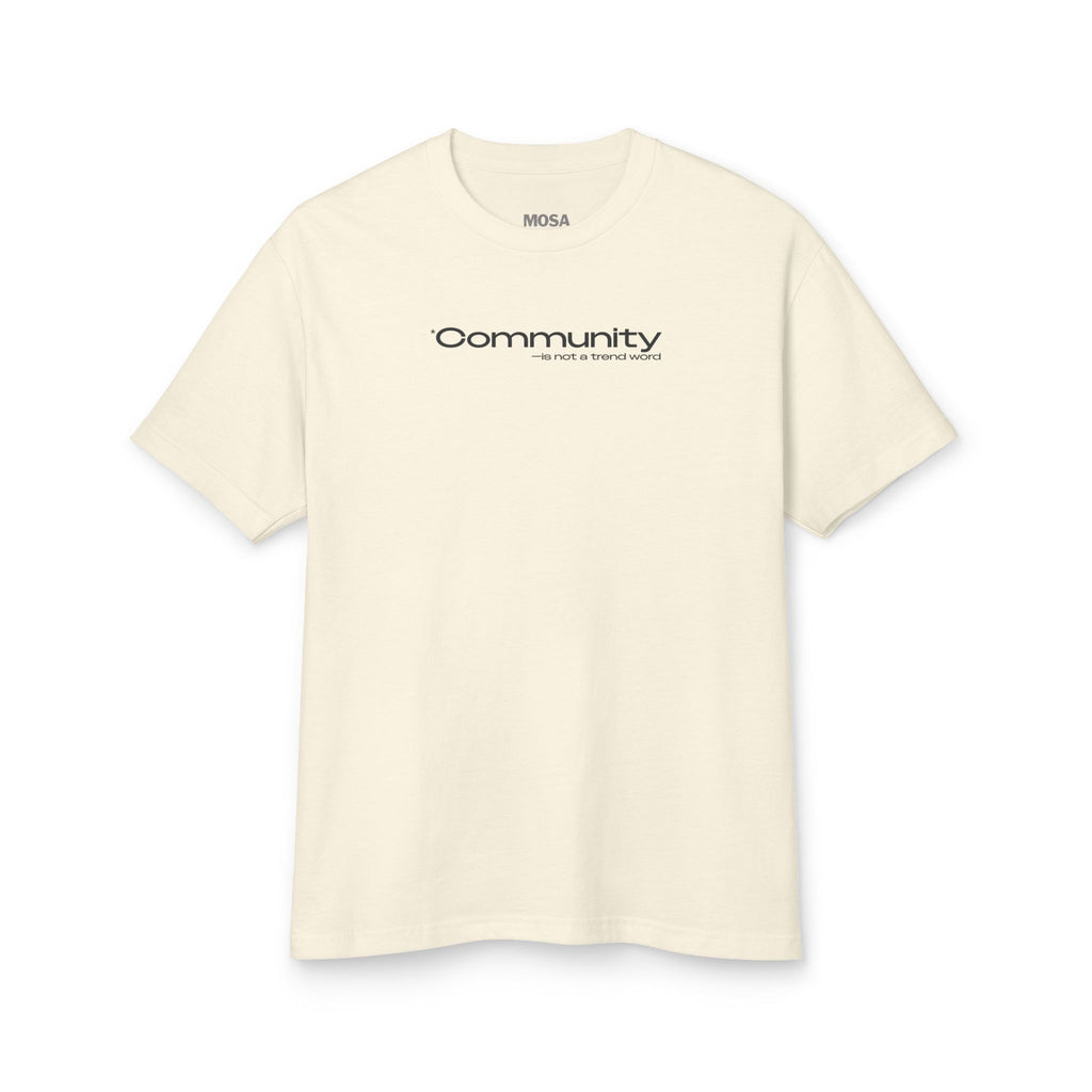 Faded Cream Community Garment-Dyed Heavyweight Tee Shirt